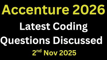 Accenture Latest Actaul Coding Questions Discussed 2026 | Accenture Oncampus 2026 | 2nd Nov 2026