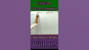Unit 20 Exercise 20.3 Complete #classmatricmaths  #hshometutor #hafizshahzaib #shorts