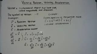 CAMBRIDGE IGCSE PHYSICS - HOW TO CHANGE POSITION VECTOR TO VELOCITY VECTOR & ACCELERATION VECTOR
