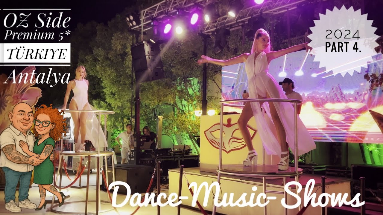 🇹🇷OZ Hotels Side Premium 5*❤️TÜRKIYE❤️Full Hotel Tour,Part 4.:Luxury Evening Shows and Parties🎭🎤🎊💃🏽🕺