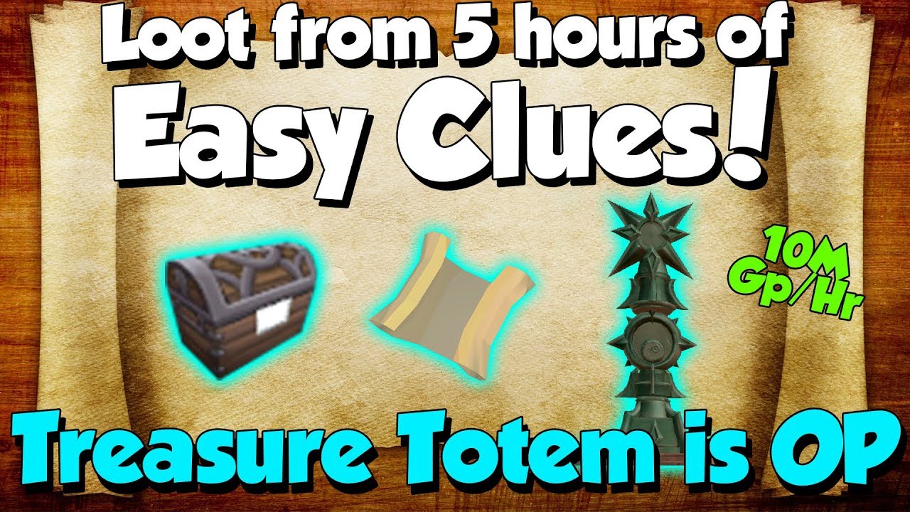 Treasure Totem Is OP Loot From 5 Hours Of Easy Clues Runescape 3 10M Gp Hr YouTube treasure-totem-is-op-loot-from-5-hours-of-easy-clues-runescape-3-10m-gp-hr-youtube
