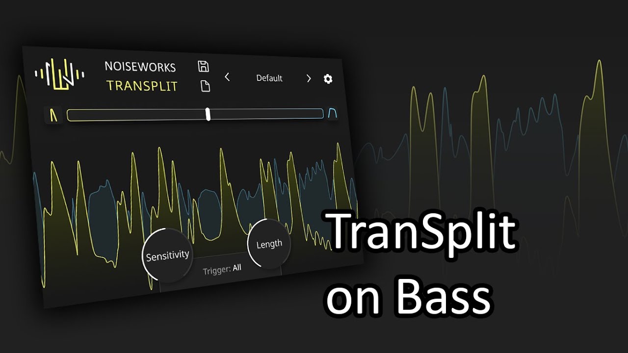 TranSplit on Bass - New Transient Shaper 2023 - NoiseWorks