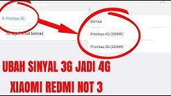 UBAH SINYAL 3G KE 4G - TANPA ROOT - XIAOMI NOT 3 - Durasi: 3.40. 