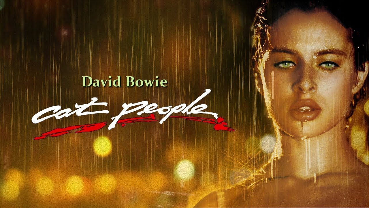 Cat People - YouTube