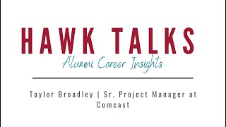 Taylor Broadley | BA, Business Admin. '14 | Sr. Project Manager at Comcast