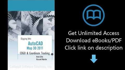 Download AutoCAD Map 3D 2011: COGO and Coordinate Tracking (Digging Into AutoCAD Map 3D 2011) PDF