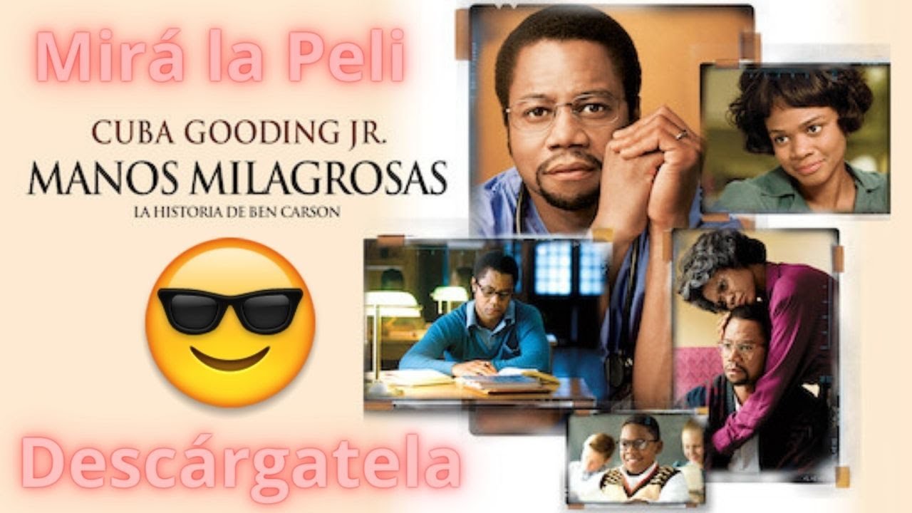 Manos Milagrosas Pelicula Completa En Español