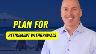 Your Retirement Withdrawal Strategy