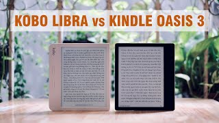 So sánh Kobo Libra H2O vs Kindle Oasis 3