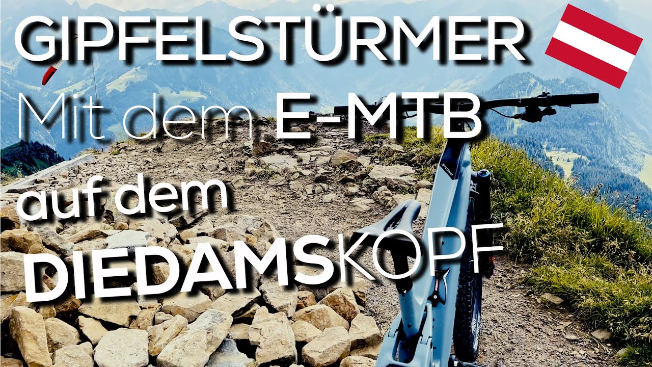 Mit dem E-MTB auf dem Diedamskopf - 2200 Höhenmeter mit wunderbarer Aussicht!