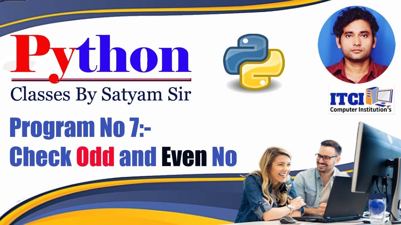 Program No 7. Check Odd and Even Number in Python #Howto #Youtube ITCI ...