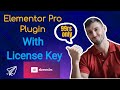 Elementor Pro Plugin with License Key at 99rs only limited offer with all templates