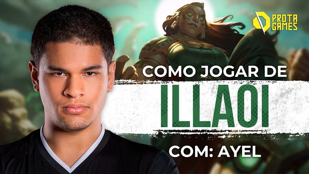 COMO JOGAR DE ILLAOI - TUTORIAL DE RUNAS, BUILDS, HABILIDADES,  POSICIONAMENTO E MECÂNICA - COM AYEL 