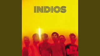 Casi Desangelados - Indios