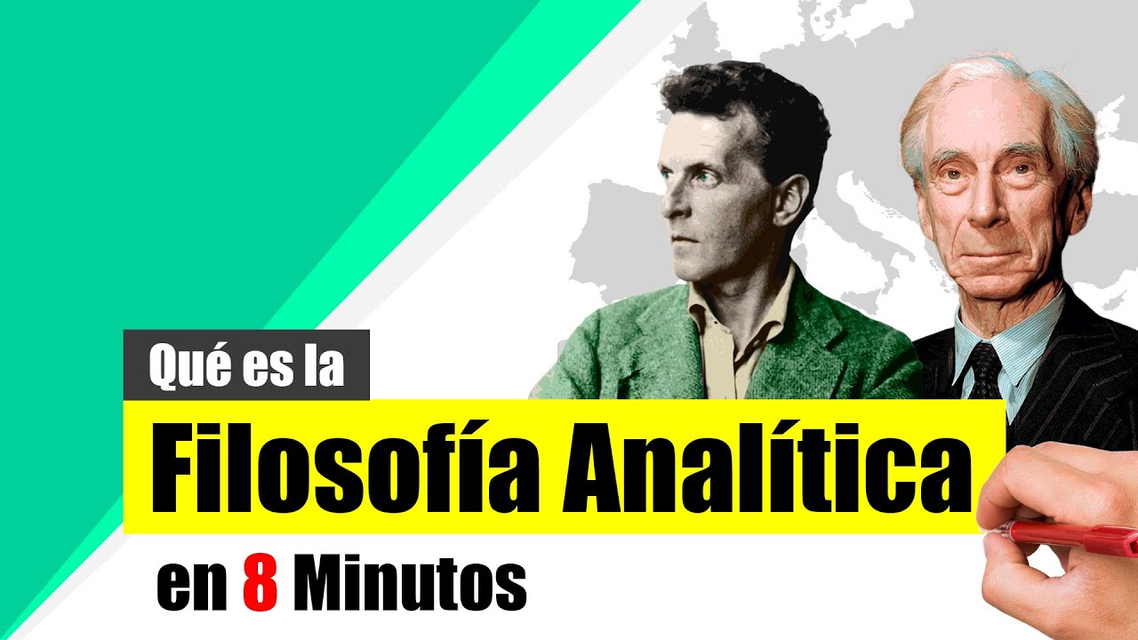 ¿Qué es la FILOSOFÍA ANALÍTICA? - Resumen | Definición, características y representantes.