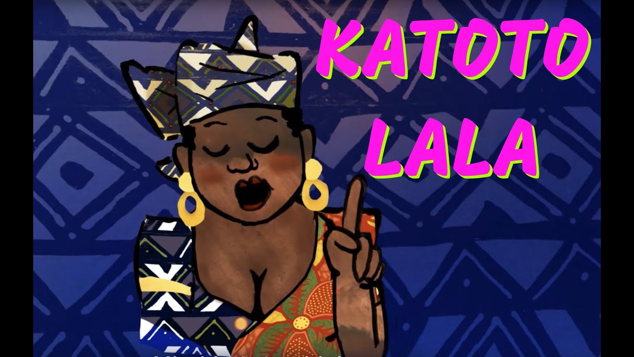 Katoto Lala   Berceuse africaine pour bbs et maternelles avec paroles