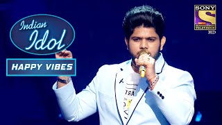 Adriz ने 'Ek Pyar Ka Nagma Hai' गाने पर लगाए Perfect सुर | Indian Idol | Happy Vibes