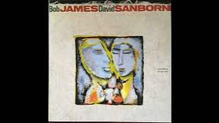 Bob James & David Sanborn - Double Vision (1986) Part 2 (Full Album)