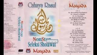 Mayada Cahaya Rasul Seleksi Sholawat Nonstop Full Album