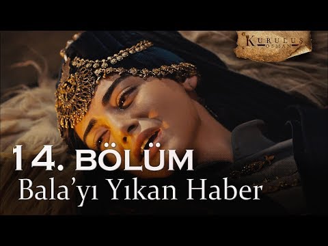 Bala'yı yıkan haber - Kuruluş Osman 14. Bölüm