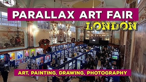 Parallax Art Fair London, Great exhibition of Art, Painting, photography