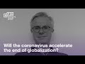 Michael O'Sullivan: Will the coronavirus accelerate the end of globalization?