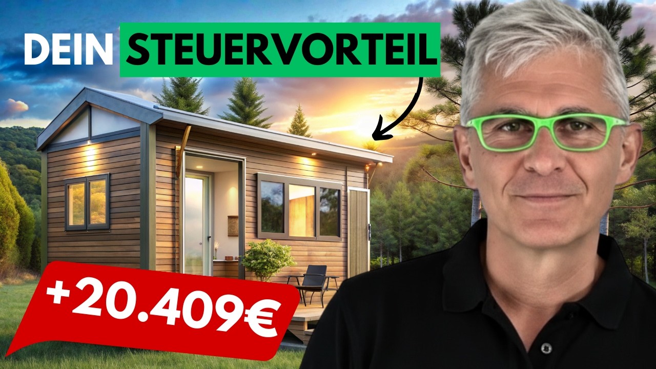 Warum Tiny Häuser dein großer Steuervorteil sind