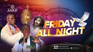 FRIDAY ADORATION PROGRAMME LIVE WITH REV FR EJIKE MBAKA || 21-08-2026