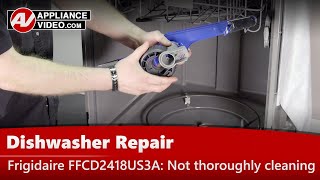 Frigidaire Dishwasher Repair - Not Thoroughly Cleaning Dishes - Lower Spray Arm