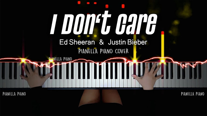 I Don't Care Piano version - Piano performance video thumbnail