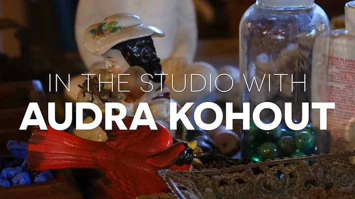In the Studio with Audra Kohout