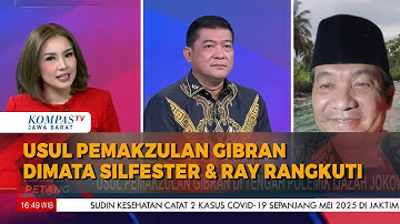 Debat Pemakzulan Gibran: Silfester Anggap Konyol, Ray Sebut Presiden Prabowo Diam