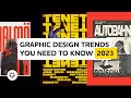 Graphic design trends you need to know 2023