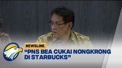 Purbaya Murka PNS Bea Cukai Nongkrong di Starbucks  - [Newsline]