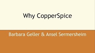 Why CopperSpice