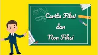 CERITA FIKSI DAN NON FIKSI