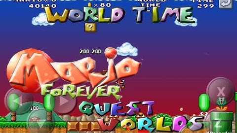 Mario Forever Quest Worlds Android : World Time.