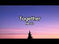 Ne-Yo - Together Lyrics