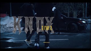 Knox - “ 2 For 2 “ ( Official Music Video )