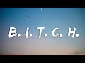 Megan Thee Stallion - B.I.T.C.H. (Lyrics)