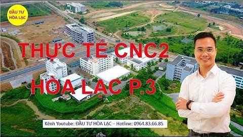Review Khu Công Nghệ Cao 2 Nhà Máy In Tiền Quốc Gia