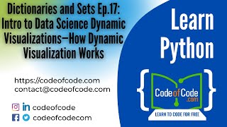 Learn Python | Ep.17: Intro to Data Science —How Dynamic Visualization Works | CodeOfCode