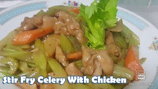 Chinese recipe: CHICKEN WITH CELERY STIR FRY