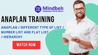 Anaplan Online Training | Understanding All List Types | Flat, Number &amp; Hierarchy |