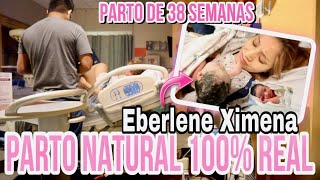 MI PARTO NATURAL :LABOR AND DELIVERY  100% REAL LES COMPARTO TODO