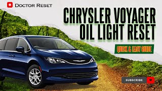 Save Time and Money: Easy Chrysler Voyager Oil Change Light Reset