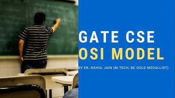 OSI Model Revision | GATE, NTA UGC NET, ISRO, BARC For Computer Science & IT