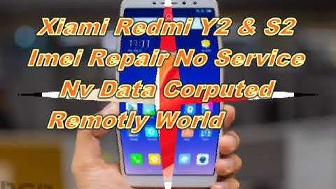 Redmi S2Y2 Nv Data Corrupted No Service Radio Off Fixed Online Service