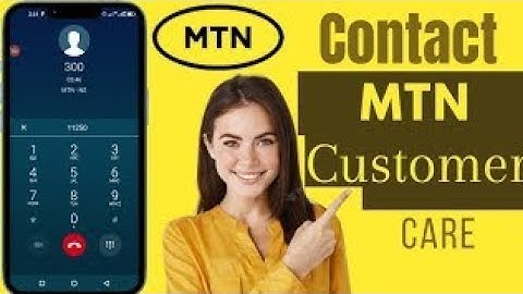 Shortcut to direct your call to an MTN Online Customer Care Representative by dialing (300) #mtn