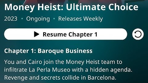 Money Heist Ultimate Choice Chapter 1